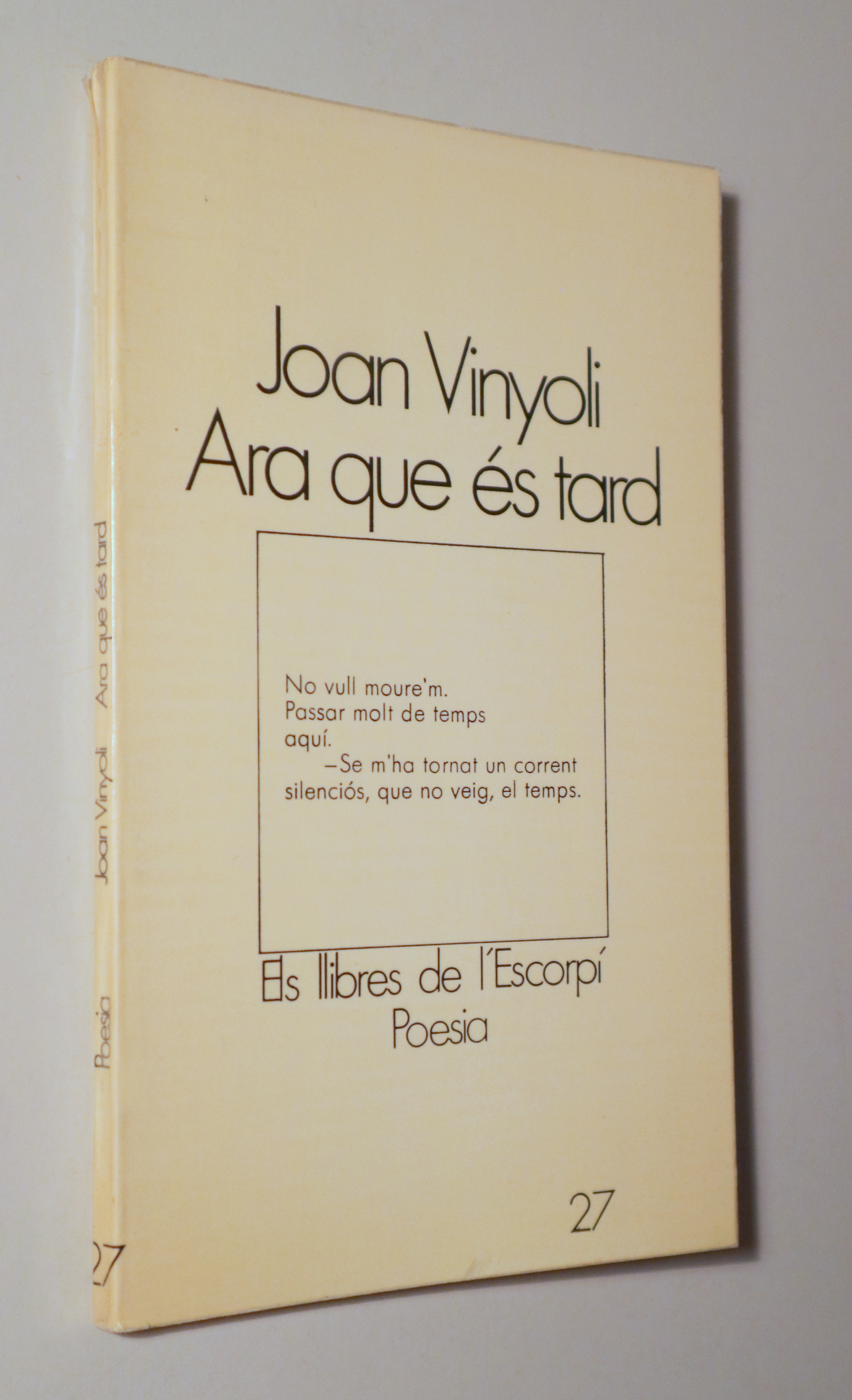 ARA QUE ÉS TARD - Barcelona 1975 - 1ª edició
