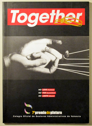 TOGETHER 7º premio de pintura - Valencia c. 2006 - Ilustrado