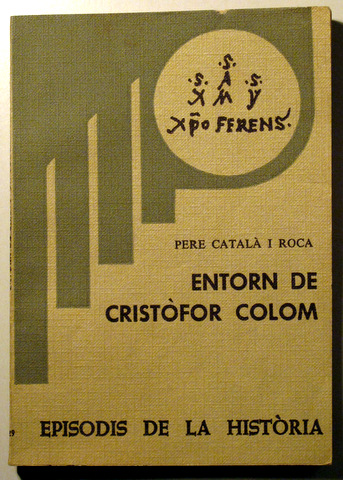 ENTORN DE CRISTÒFOR COLOM - Barcelona 1978