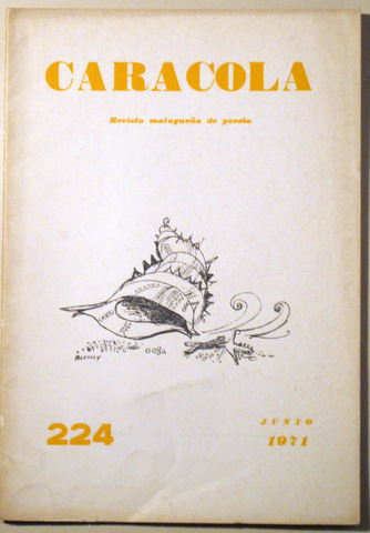 CARACOLA. Revista malagueña de poesía nº 224 - Poetas de Huelva - Málaga 1971