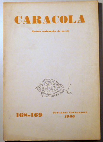 CARACOLA. Revista malagueña de poesía nº 168-169 - Generación de poetas sevillanos del cincuenta y tantos - Málaga 1966