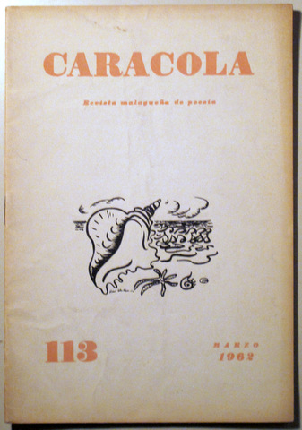 CARACOLA. Revista malagueña de poesía nº 113 - Málaga 1962 - Ilustrado