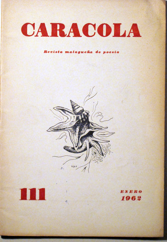 CARACOLA. Revista malagueña de poesía nº 111 - Málaga 1962 - Ilustrado