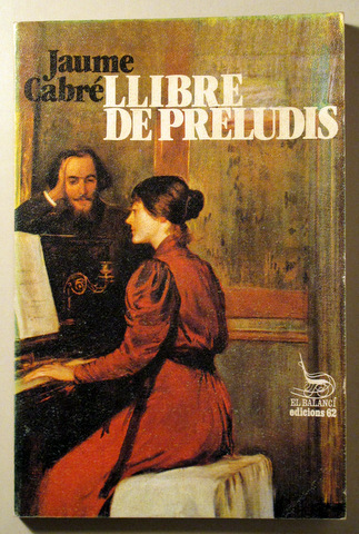 LLIBRE DE PRELUDIS - Barcelona 1985 - 1ª edició