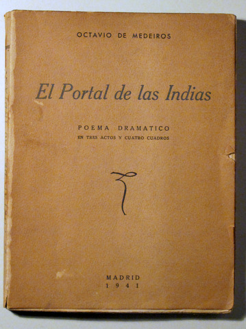 EL PORTAL DE LAS INDIAS - Madrid 1941