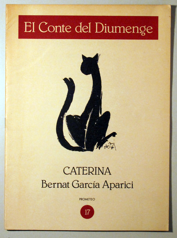CATERINA. EL CONTE DE DIUMENGE Num. 17 - Valencia 1981