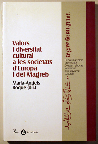 VALORS I DIVERSITAT CULTURAL A LES SOCIETATS D'EUROPA I DEL MAGREB - Barcelona 1998