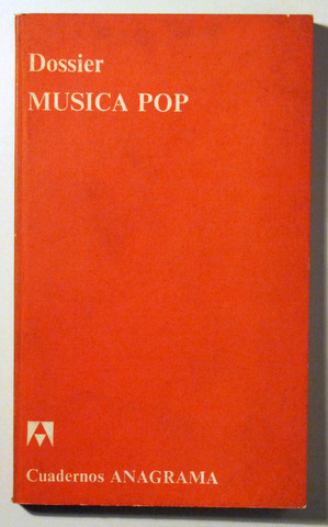 Dossier MUSICA POP - Cuadernos Barcelona 1973