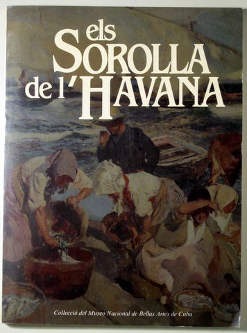 ELS SOROLLA DE L'HAVANA - Barcelona 1985 - Il·lustrat