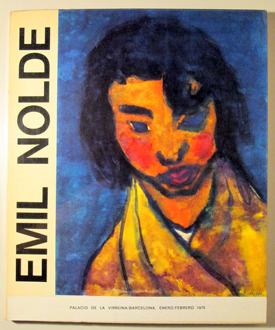 EMIL NOLDE - Barcelona 1975 - Muy ilustrado