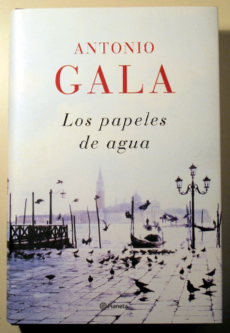 LOS PAPELES DE AGUA - Barcelona 2008 - 1ª edición