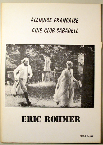 ERIC ROHMER. CINE CLUB SABADELL. CURS 84-85 - Sabadell 1985