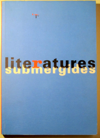 LITERATURES SUBMERGIDES - Barcelona 1991 - Il·lustrat