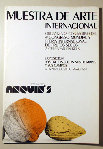 MUESTRA DE ARTE INTERNACIONAL - Reus 1984 - Ilustrado