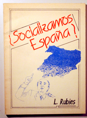 ¿SOCIALIZAMOS ESPAÑA? - Lérida 1983