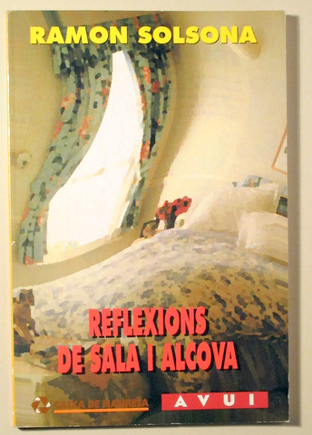 REFLEXIONS DE SALA I ALCOVA - Avui 1995