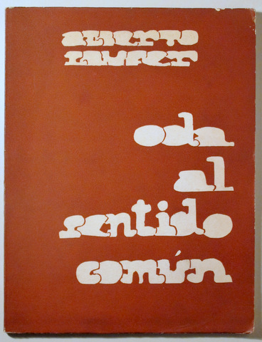 ODA AL SENTIDO COMÚN - Buenos Aires 1970 - llustrado - 1ª edición