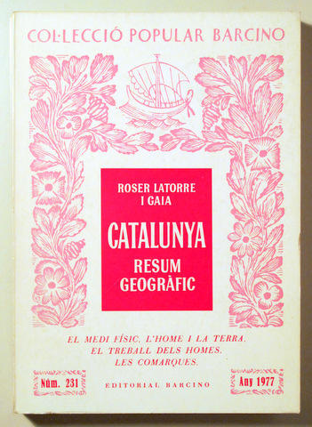CATALUNYA. RESUM GEOGRÀFIC - Barcelona 1977