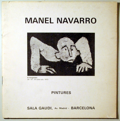 MANEL NAVARRO. PINTURES - Barcelona 1973 - il·lustrat