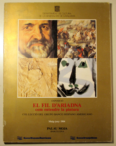 EL FILL D'ARIADNA. COM ENTENDRE LA PINTURA. COMO ENTENDER LA PINTURA - Barcelona 1984