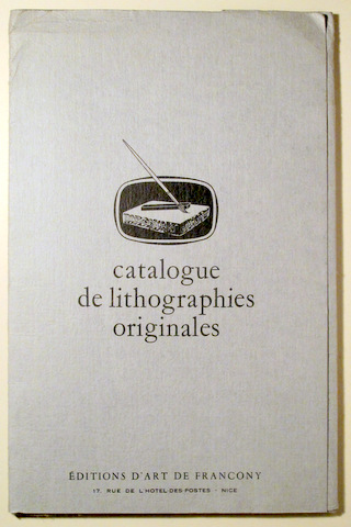 CATALOGUE DE LITHOGRAPHIES ORIGINALES - Nice s/f