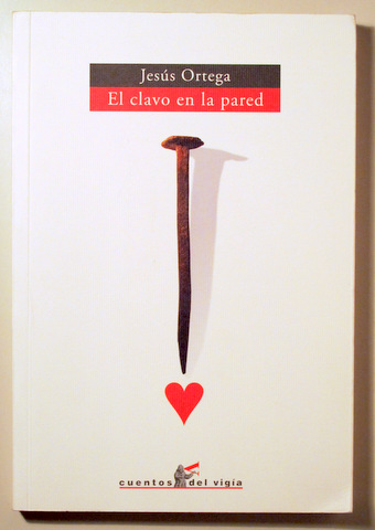 EL CLAVO EN LA PARED - Granada 2007