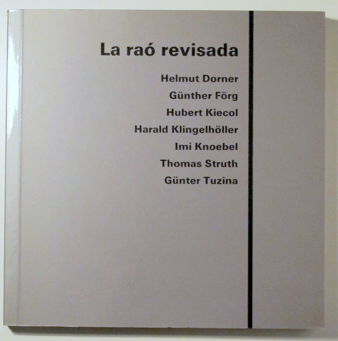 LA RAÓ REVISADA. REASON REVISED - Barcelona 1988 - Molt il·lustrat