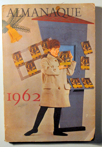 ALMANAQUE 1962 - Barcelona 1962 - Muy ilustrado