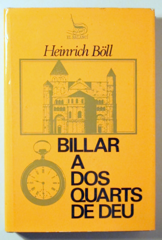 BILLAR A DOS QUARTS DE DEU - Barcelona 1968 - 1ª edició en català