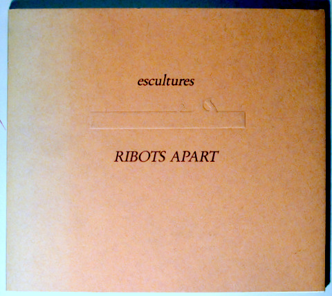 RIBOTS APART. ESCULTURES - Barcelona 1988 - il·lustrat