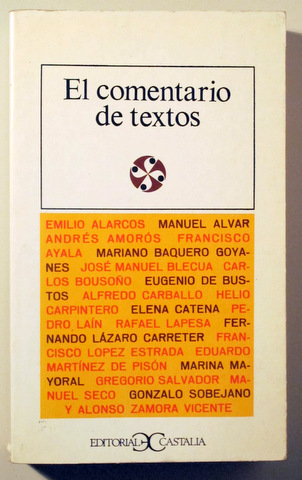 EL COMENTARIO DE TEXTOS -  Madrid 1980
