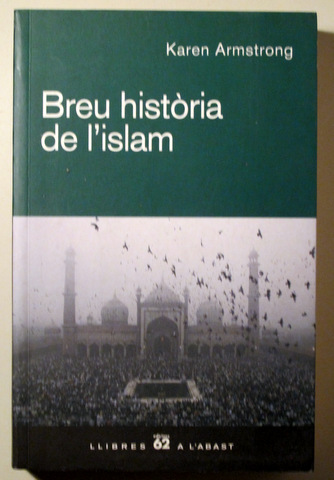 BREU HISTÒRIA DE L'ISLAM - Barcelona 2007
