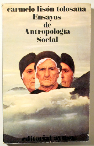 ENSAYOS DE ANTROPOLOGÍA SOCIAL - Madrid 1973