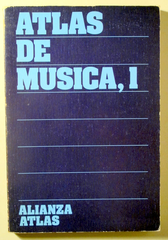 ATLAS DE MÚSICA, I - Madrid 1982 - Ilustrado