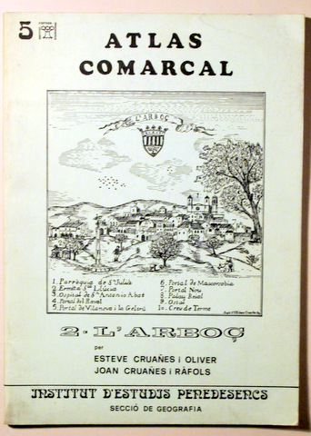 ATLAS COMARCAL. 2. L'ARBOÇ - Vilafranca del Penedès 1990