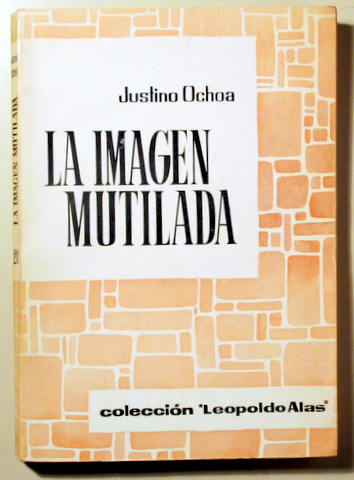 LA IMAGEN MUTILADA - Barcelona 1963