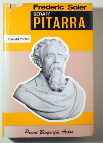 FREDERIC SOLER "SERAFÍ PITARRA" - Barcelona 1967 - Il·lustrat