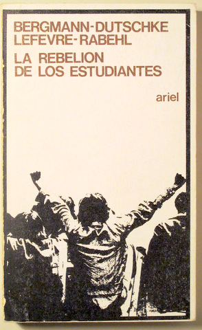 LA REBELIÓN DE LOS ESTUDIANTES - Barcelona 1976
