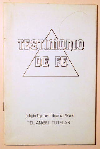 TESTIMONIO DE FE - 1985