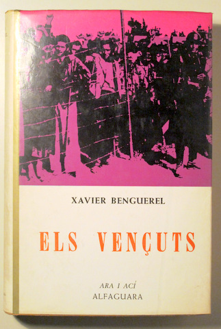 ELS VENÇUTS - Barcelona 1969 - 1ª ed.