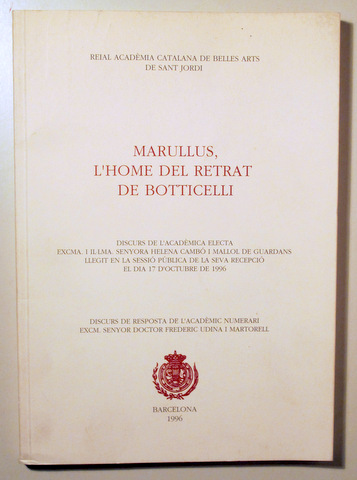 MARULLUS, L'HOME DEL RETRAT DE BOTTICELLI - Barcelona 1996