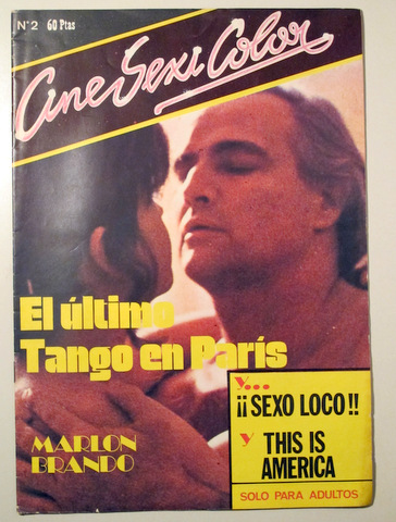 CINE SEXI COLOR nº 2. EL ÚLTIMO TANGO EN PARÍS - Barcelona 1978 - Ilustrado