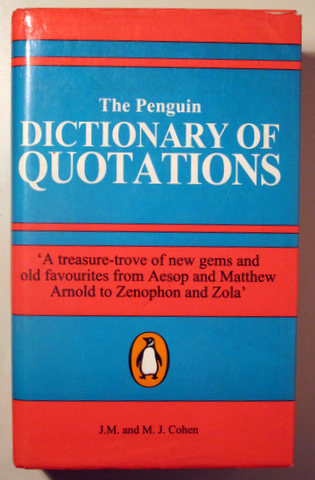 THE PENGUIN DICTIONARY OF QUOTATIONS - London 1960