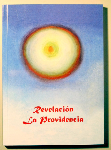 MARÍA REVELACIÓN. LA PROVIDENCIA - Madrid 2014 - Ilustrado