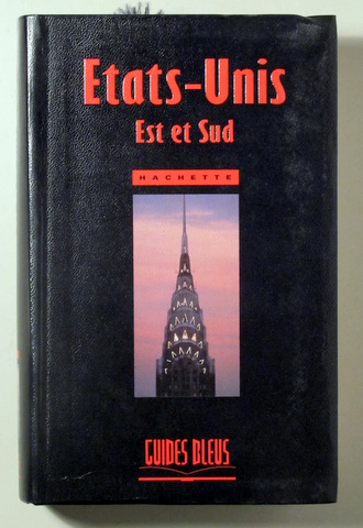 ETATS-UNIS. Est et Sud - Paris 1996 - Ilustrado