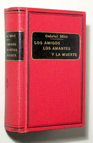LOS AMIGOS, LOS AMANTES Y LA MUERTE - A TODO HONOR - EL GUSANO DE LUZ - INSTANTÁNEAS - Barcelona c. 1910