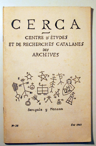 CERCA. CENTRE D'ÉTUDES ET DE RECHERCHES CATALANES DES ARCHIVES (núm. 28) - Perpignan 1965 - Ilustrado