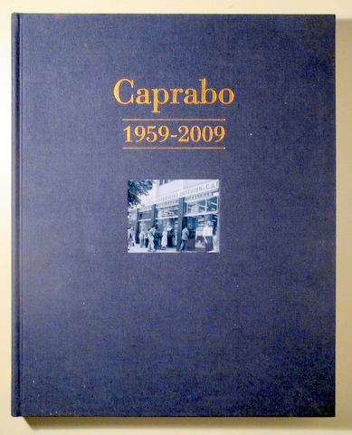 CAPRABO 1959-2009 - Barcelona 2009 - Il·lustrat