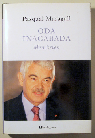 ODA INACABADA. MEMÒRIES - Barcelona 2008 - Il·lustrat