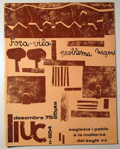 LLUC DESEMBRE 75 - ESGLÉSIA I POBLE A LA MALLORCA DEL SEGLE XX - Palma de Mallorca 1975
